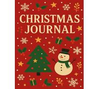 Christmas Journal: Lined Notebook for Holiday Notes, Ideas and Memories