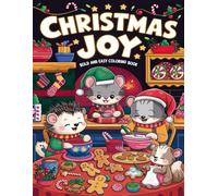 Christmas Joy Coloring Book: Whimsical Christmas Scenes for Creative Relaxation