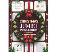 Christmas Jumbo Puzzle Book: A varied puzzle book for adults, Christmas-themed games and puzzles