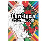 Christmas Kawaii Coloring Book: 100 Festive Pages for Adults: Relaxing Holiday Designs and Stress Relief for the Season