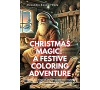 Christmas Magic: A Festive Coloring Adventure