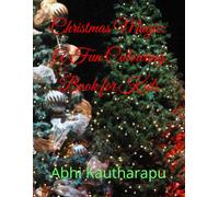 Christmas Magic: A Fun Colouring Book for Kids