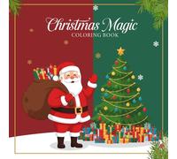 Christmas Magic Coloring Book for Kids and Adults: 40 Fun Holiday Designs with Santa Claus, Christmas Trees, Reindeer, Snowmen, Gifts, Ornaments and More