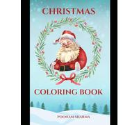 Christmas Magic Coloring Book: Fun Holiday Pages to Color and Create Christmas Joy