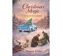 CHRISTMAS MAGIC IN THE HILLS OF VIRGINIA