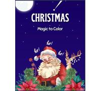 CHRISTMAS: Magic to Color