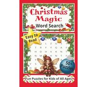 Christmas Magic Word Search Puzzle Book: Christmas Word Search puzzles with Easy-to-Read Print for holiday activity fun and more! I 6x9 inches I 110 ... vacation, holiday breaks and every day fun!