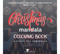Christmas Mandala Coloring Book - Perfect for Beginners