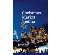 Christmas Market Vienna (Christmas Markets)