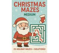 Christmas Mazes Book Medium: Stocking Stuffer Maze Book