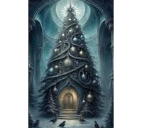 Christmas Memories Journal - Gothic Holiday Tree Edition: 20 Years of Christmas Traditions | Keepsake Memory Book for Recording Holiday Stories, Family Gatherings, and Special Moments