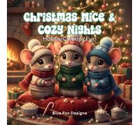 Christmas Mice & Cozy Nights: Holiday Coloring Fun