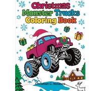 CHRISTMAS MONSTER TRUCK COLORING BOOK