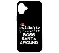 Christmas Most Probable Boss Santa Xmas Match Mujeres Hombres Niños Carcasa para iPhone 16 Plus