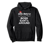 Christmas Most Probable Boss Santa Xmas Match Mujeres Hombres Niños Sudadera con Capucha