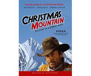 Christmas Mountain: The Story of a Cowboy Angel