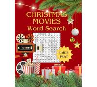 Christmas Movie Word Search: A Large Print Word Search Book for Adults 70 Classic Holiday Films with Quotes, Trivia & Festive Fun (Gold Wonder Christmas Word Search Series)