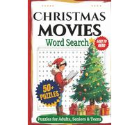 Christmas Movies Word Search Puzzle Book: Word Searches with Easy and Easy to Read Words about Cozy Christmas Movies, Holidays, Family Favorites, and ... for Vacations, Holidays, and Relaxing Time