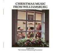 Christmas Music from Williamsburg Produced by Colonial Williamsburg
