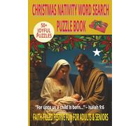 CHRISTMAS NATIVITY WORD SEARCH PUZZLE BOOK: Word Searches With Easy to Read Print About Jesus, the Nativity Story & the First Christmas and more | ... Festive Fun, Holidays, Vacations & Free Time.