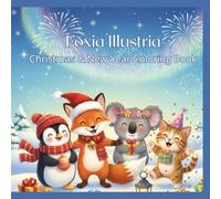 Christmas & New Year Coloring Book: 50 Adorable Pages of Winter Animals: Penguin, Fox, Koala & Cat Holiday Fun