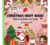 Christmas Night Magic: coloring book for kids