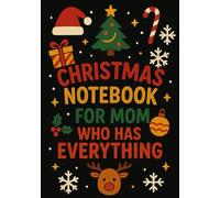 Christmas Notebook for Mom Who Has Everything | A5 Grid Journal with Personalized Back Cover Wishes: Elegant Black Holiday Edition for Moms Who Never Want Anything