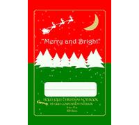 Christmas Notebook. Great for writing, planning, doodling during the Holidays. Size 6 x 9 in, 200 Pages, Green Grid Composition interior: Spend the ... this Festive "Holly Jolly Christmas Notebook"