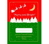 Christmas Notebook. Great for writing, planning, doodling during the Holidays. Size 8,5 x 11 in, 200 Pages, College Ruled: Spend your Holiday with this Festive "Holly Jolly Christmas Notebook"