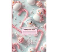 Christmas Notebook | Pastel Snowmen & Candy Canes Themed Journal | 150-Page Composition Book