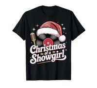 Christmas of a Showgirl - Disfraz navideño para Todas Las showgirls Camiseta