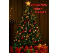 Christmas Party Bliss: The Modern Host’s Must-Have Christmas Planner