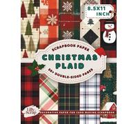 Christmas Plaid Scrapbook Paper: 36 Double-Sided 8.5x11 Inch Sheets in Red, Green, and Holiday Colors for Crafts, Journals, and DIY Projects