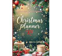 Christmas Planner Kit: The Complete Holiday Organizer with Meal Portion Guide, Christmas Planner Accessories & Festive Planning Pages