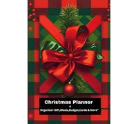 Christmas Planner & Organizer: Gift, Meals, Budget, Cards & More. Empowerherjournalss