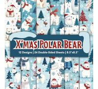 Christmas Polar Bear Scrapbook Paper Craft Pad: 12 Cute Polar Bear Designs, 24 Double-Side Sheets Printed on 8.5"x8.5" Size Paper With Premium Color. ... Decoupage, Gift Wrapping, Cardstock, DIY Etc.