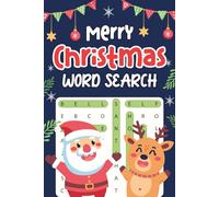 Christmas Presents For Kids 6-8: Merry Christmas Word Search For Kids: +1500 Mind-blowing Puzzles To Keep Children Entertained, Gifts For Kids 4-8, 8-12 (Christmas Stocking Stuffers For Kids 6, 7, 8)