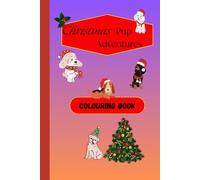 Christmas pup adventures: colouring book