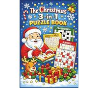 Christmas Puzzle Book 3-in-1 for Kids, Teens & Adults - Easy Large Print Puzzles: 20 Word Search, 20 Crossword & 20 Sudoku Puzzles | Festive Holiday ... Teasers | Large Print Christmas Activity Book