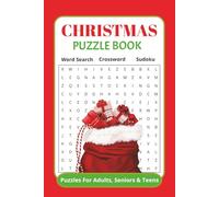 Christmas Puzzle Book: Festive Word Search, Crossword & Sudoku Puzzles for Adults, Seniors & Teens | 120 Pages of Holiday Brain Games with Solutions