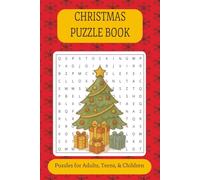 Christmas Puzzle Book: Puzzle Book with Easy to Read Print about Christmas, Christmas Day, Holidays and More | 6x9 inches, 120 pages | 50+ Puzzles … Gift for Vacations, Holidays and Free Times