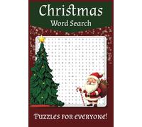 Christmas Puzzle Word Search: A Cozy Festive Word Search Adventure for the Holiday Season | 6x9 | 100 pages | 50 amazing puzzles | fun, relaxing and mind sharpening skills.