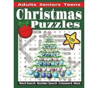 Christmas Puzzles: 100 Festive Word Searches, Crosswords, Number Searches, and Mazes for Holiday Fun | Christmas themed puzzles for Adults, Seniors & Teens