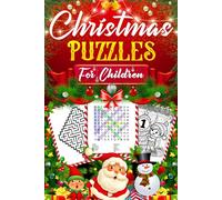 Christmas Puzzles for Children: An activity book with festive wordsearches, mazes and puzzles, plus colouring in.