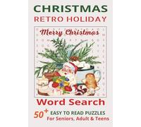 Christmas Retro Holiday Word Search Book: Word Searches with Easy to Read Print about Christmas Retro Holiday, Christmas, Christmas Holiday and More | ... …Gift for Vacations, Holidays and Free Times