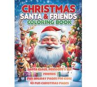 Christmas Santa & Friends Coloring Book