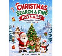 Christmas Search & Find Adventure: Fun Hidden Object Challenges for Kids Ages 4-8