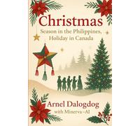 Christmas: Season in the Philippines, Holiday in Canada