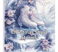 Christmas Short Stories (Christmas Coloring Books, Trace & Color Books & Christmas Stories)