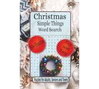 Christmas Simple Things word Search: Word Searches with Easy-to-Read Print about, Holiday Word Search, Festive Brain Games, Stocking Stuffer and More| ... (Christmas Word Search Collection)